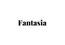 Fantasia